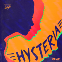 Hysteria (VIP Mix Edit) (Single)