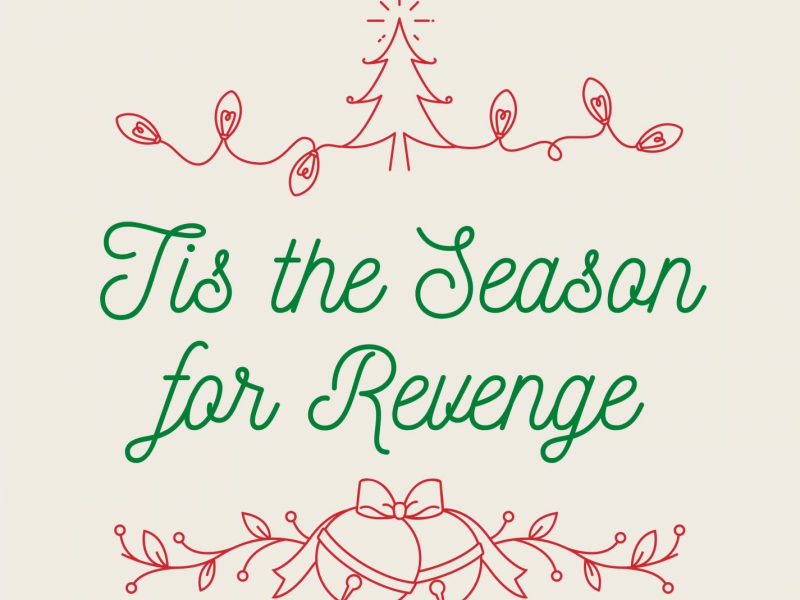 Tis the Season for Revenge (Single)