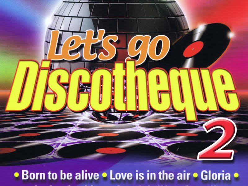 Let's Go Discotheque 2