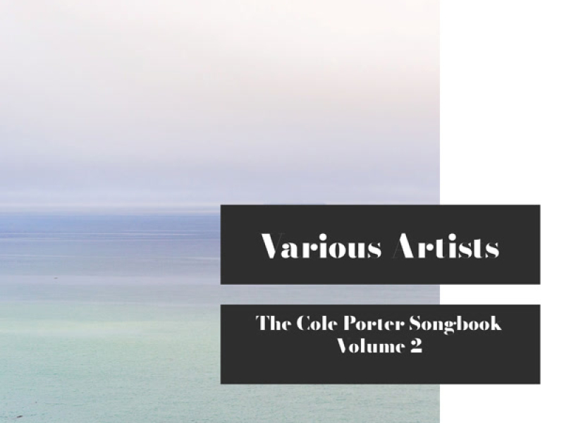 The Cole Porter Songbook, Volume 2