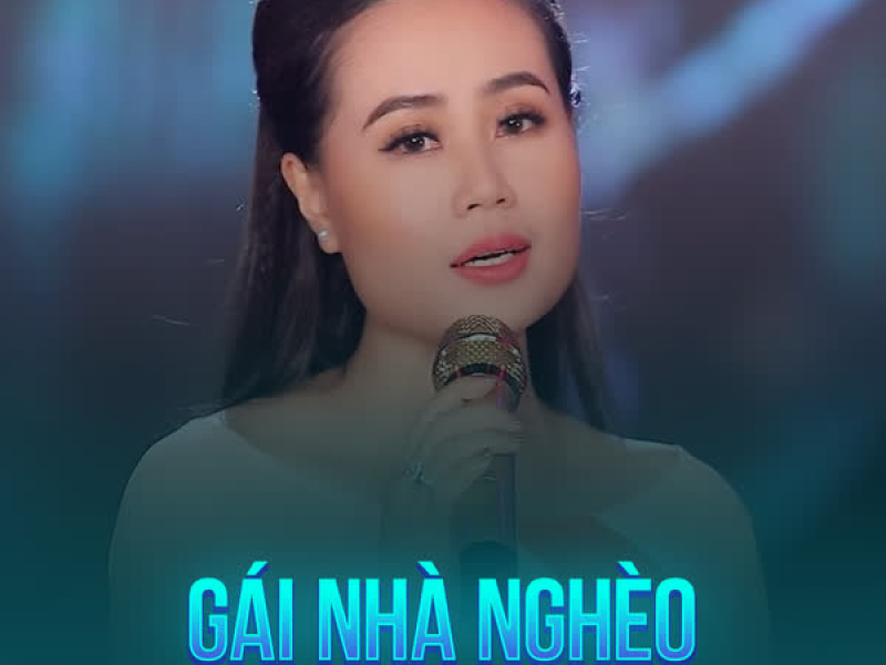 Gái Nhà Nghèo (Single)