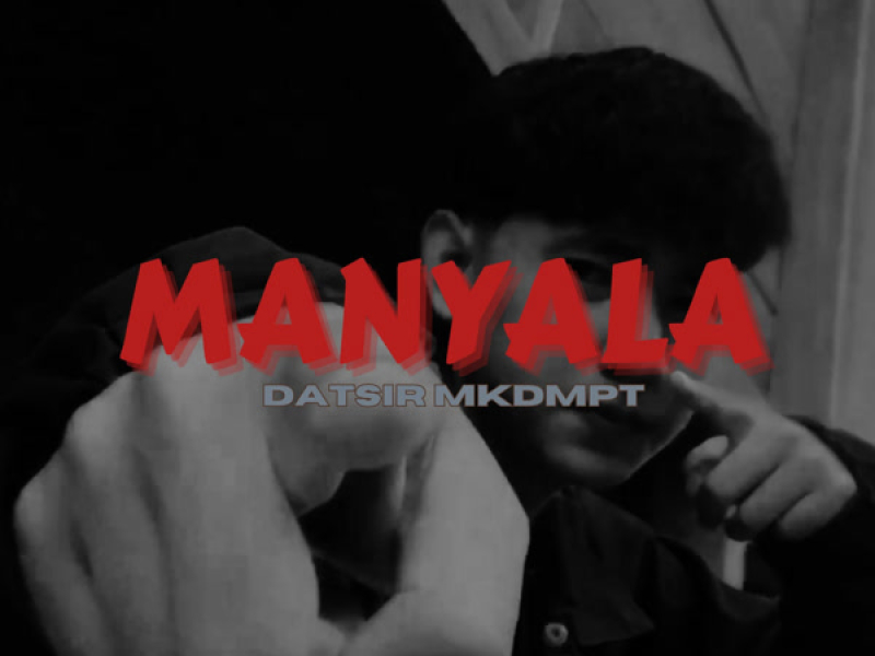 MANYALA (Single)