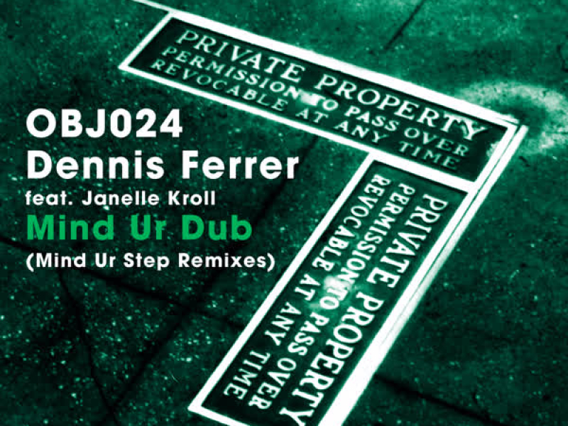 Mind Ur Dub (Mind Ur Step Remixes)