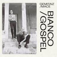 Bianco/Gospel (Single)