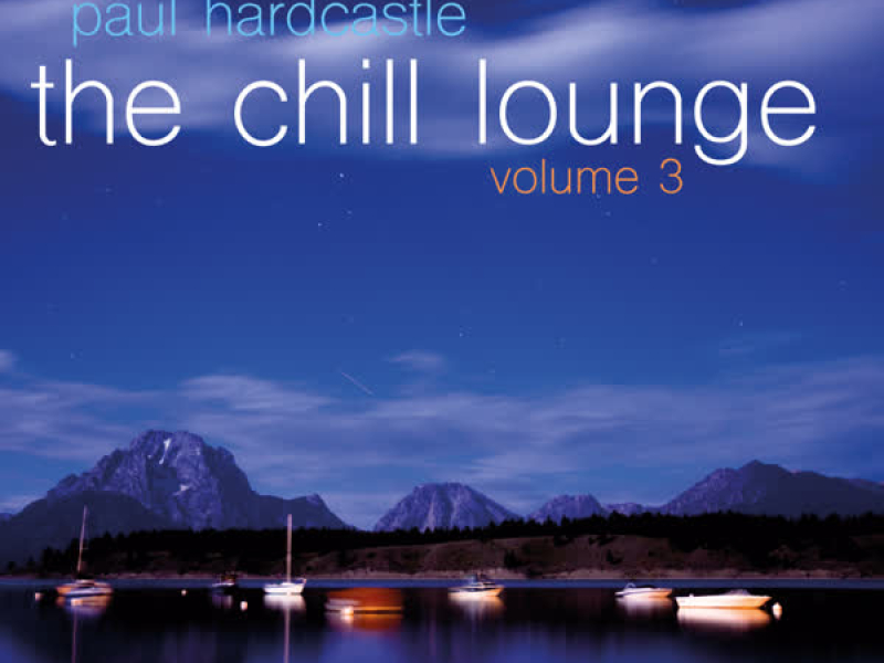 The Chill Lounge, Vol. 3