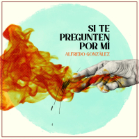 Si Te Pregunten por Mi (Single)