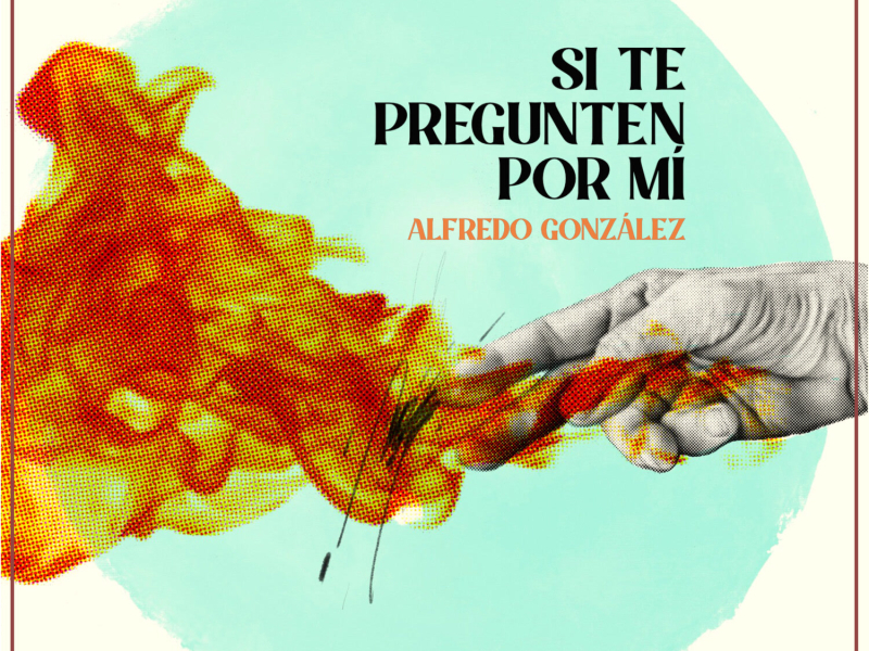 Si Te Pregunten por Mi (Single)