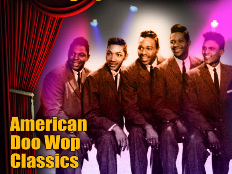 American Doo Wop Classics 1954-1960