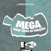 Mega Trava De Todas Posiçoẽs (Single)