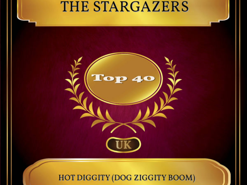 Hot Diggity (Dog Ziggity Boom) (UK Chart Top 40 - No. 28) (Single)