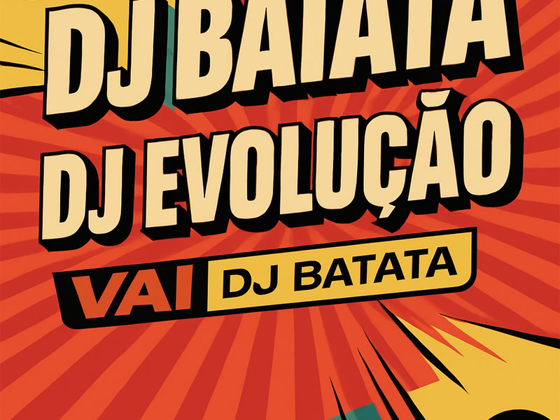Vai DJ Batata (Single)