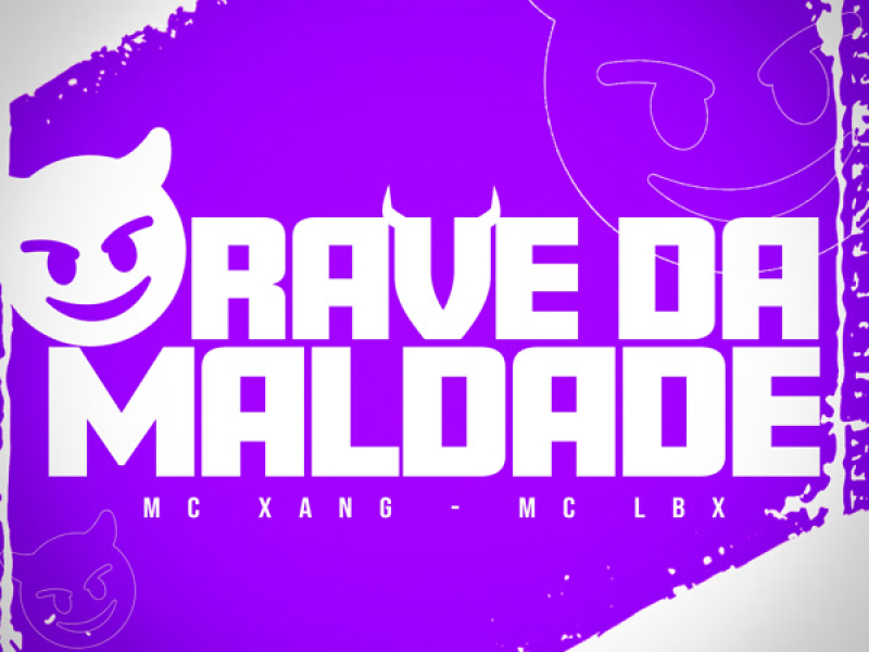 Rave da Maldade (Single)