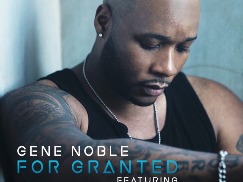 For Granted (feat. Keisha Renee)