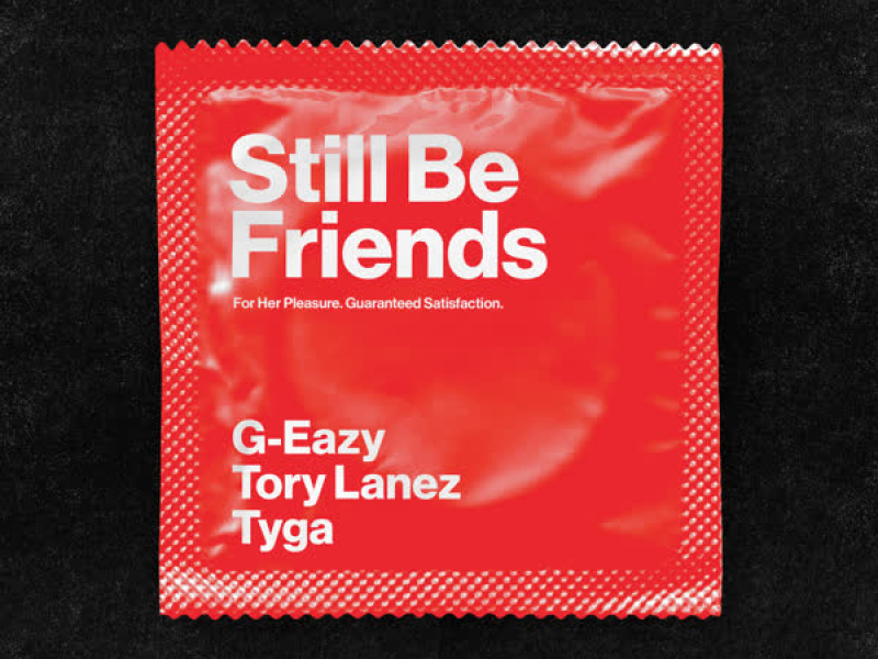 Still Be Friends (Single)