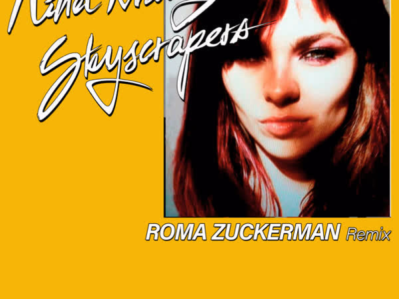 Skyscrapers (Roma Zuckerman Remix) (Single)