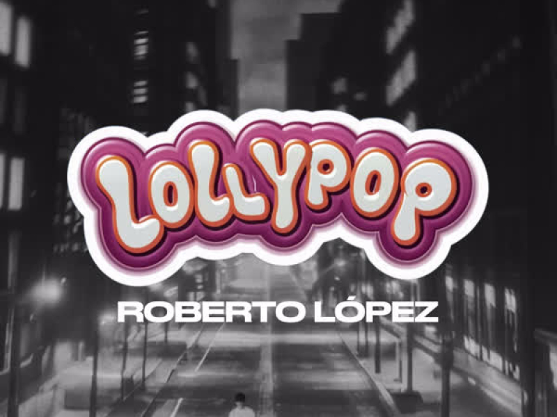 Lollypop (Single)