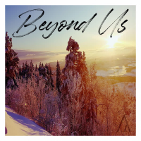 Beyond Us (Single)