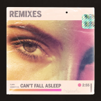 Can't Fall Asleep (Remixes) (EP)
