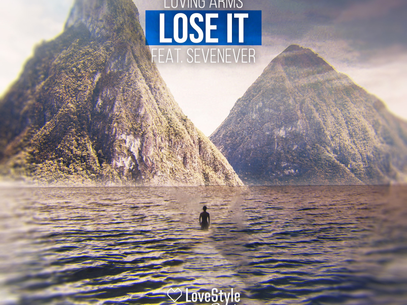 Lose It (Single)