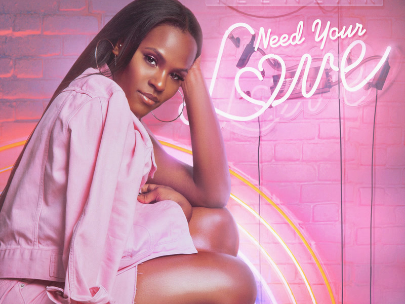 Need Your Love (Single)