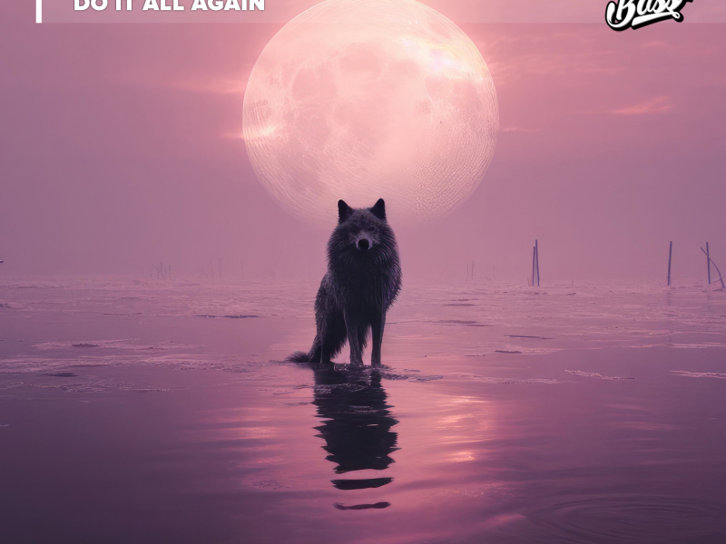 Do It All Again (Single)