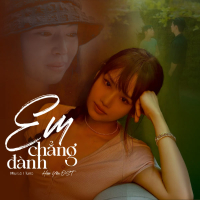Em Chẳng Đành (Hẹn Yêu Original Soundtrack) (Single)