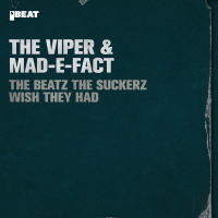 The Beatz the Suckerz Wish They Had (Single)