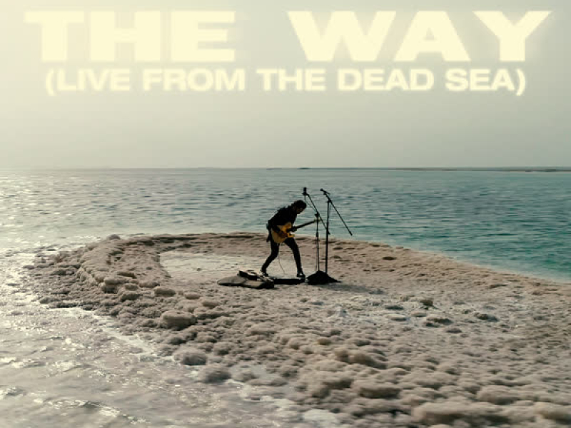 The Way (Live from the Dead Sea)