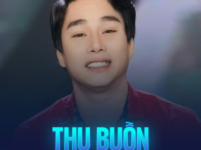 Thu Buồn (Another Version) (Single)