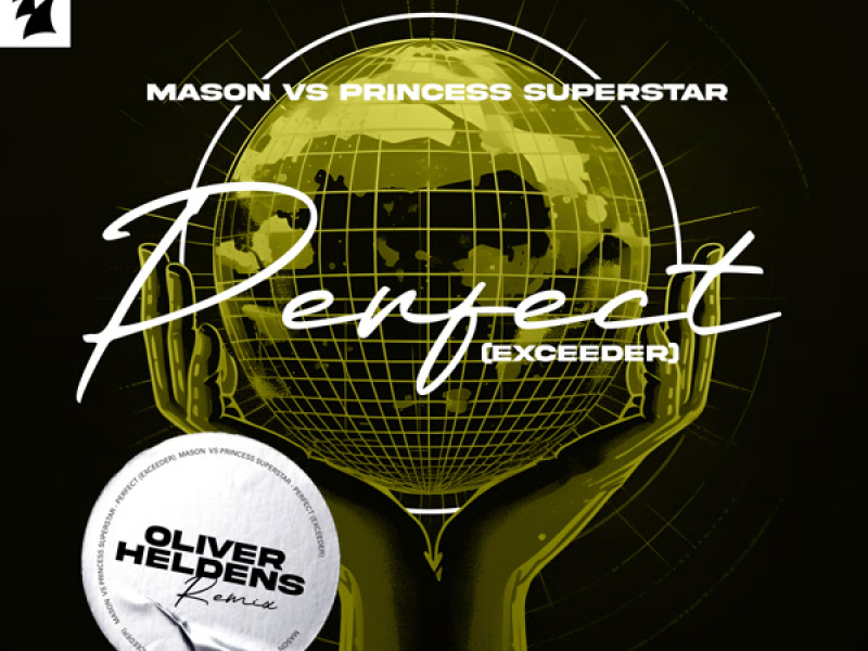 Perfect (Exceeder) (Oliver Heldens Remix) (Single)