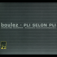 Pierre Boulez: Pli selon Pli