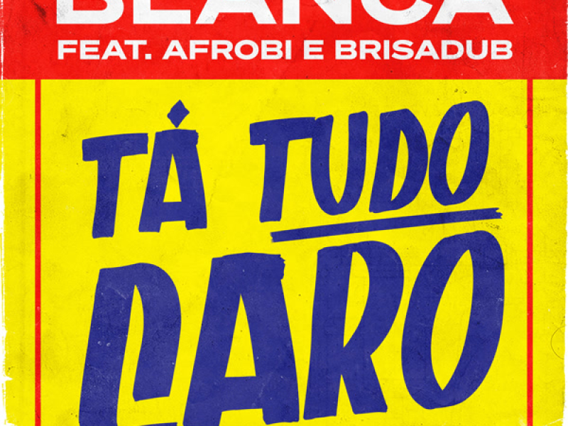 Tá Tudo Caro (Single)