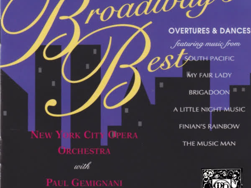 Broadway's Best: Overtures and Dances