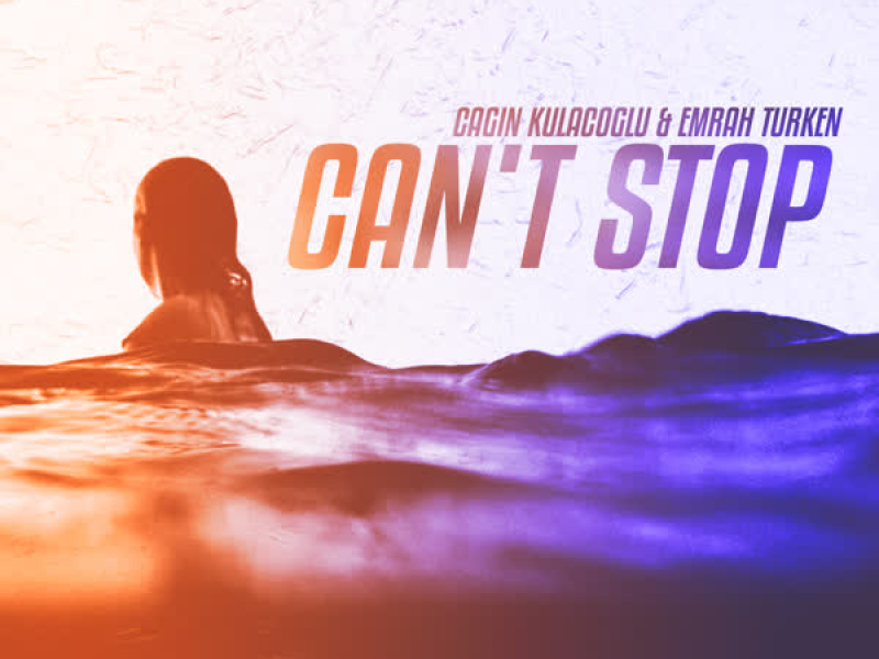 Can't Stop (Single)