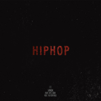 HIPHOP (Feat. AVEC, LEOX, NEIL THE FORHEAD) (Single)