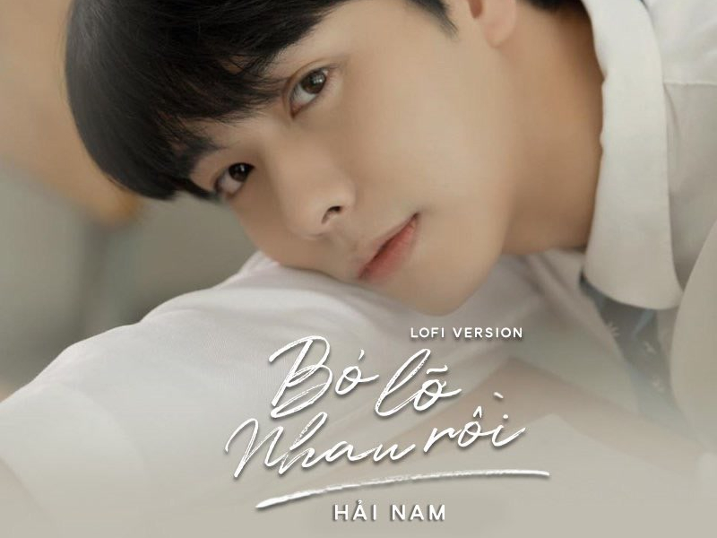 Bỏ Lỡ Nhau Rồi (Lofi Version) (Single)