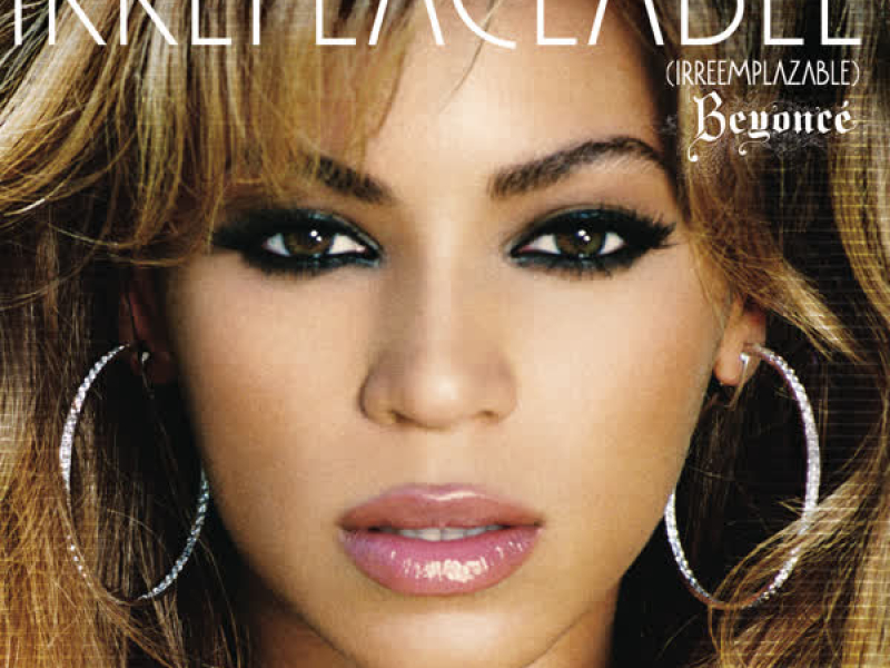 Irreplaceable (Irreemplazable) (Spanish version) (Single)