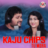 Kaju Chips Tu Mora (Single)