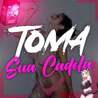 Toma Sua Cadela (Single)