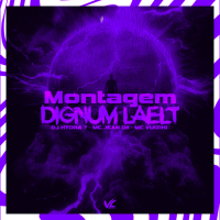 Montagem Dignum Laelt (Single)