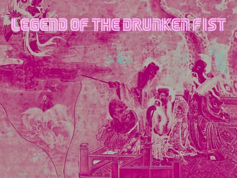 Legend Of The Drunken Fist