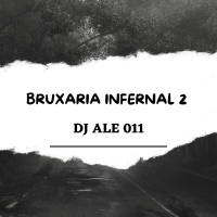 BRUXARIA INFERNAL 2 (Single)