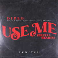 Use Me (Brutal Hearts) (Remixes) (EP)