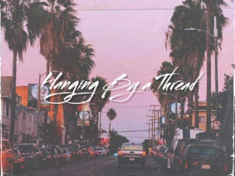 Hanging by a thread (Single)