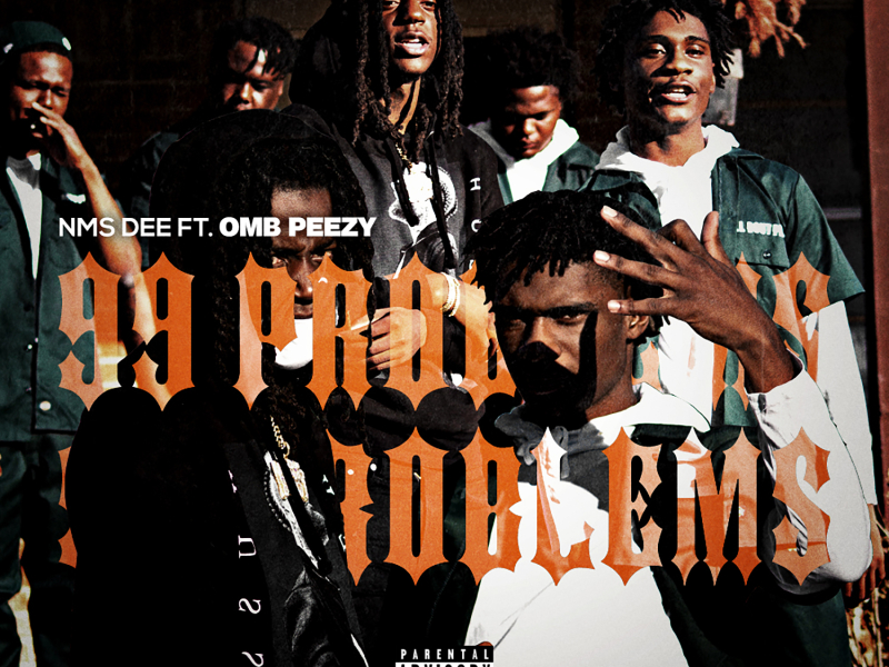 99 Problems (feat. OMB Peezy)