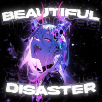 BEAUTIFUL DISASTER (Single)