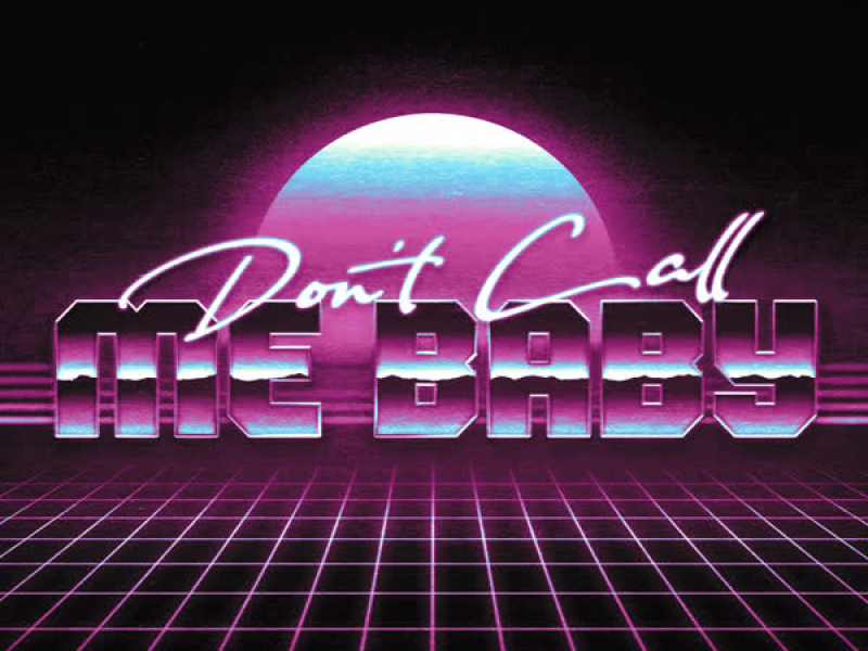 Don't Call me Baby (Plastik Funk 2024 Discohouse Mix) (Single)