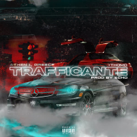 TRAFFICANTE (Single)