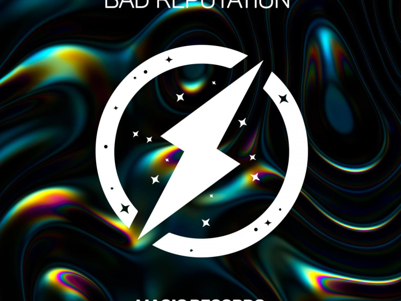 Bad Reputation (Single)