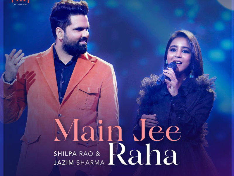 Main Jee Raha (Single)